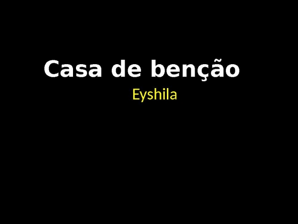 Casa de benção - Eyshila  x