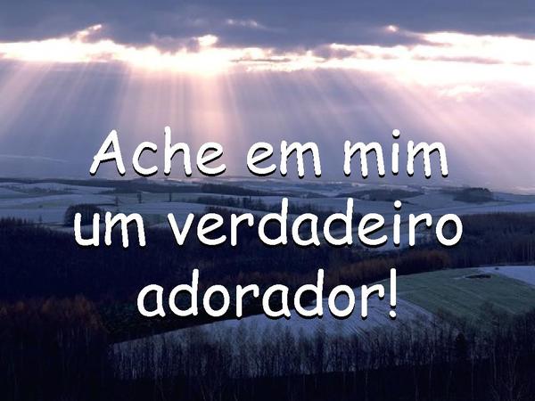 VERDADEIRO ADORADOR - página 19