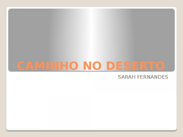 CAMINHO NO DESERTO.pptx