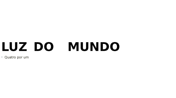 vim para adorar-Te