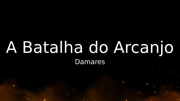 A Batalha do Arcanjo