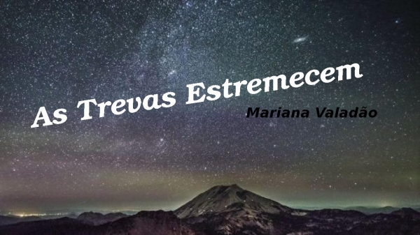 As Trevas Estremecem