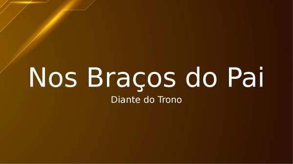 Nos Braços do Pai