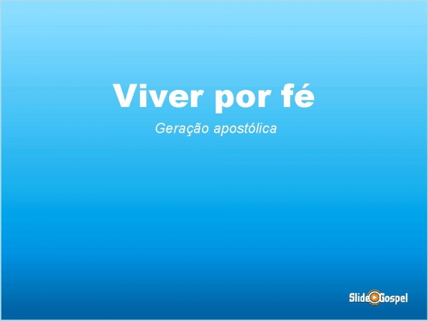 Viver por fé