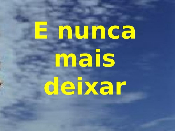Tenho saudades, saudades de Ti - página 9