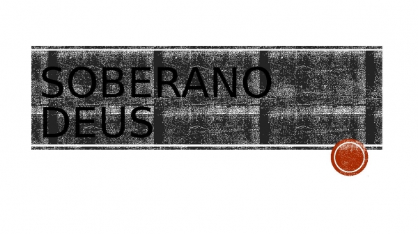 soberano Deus.pptx