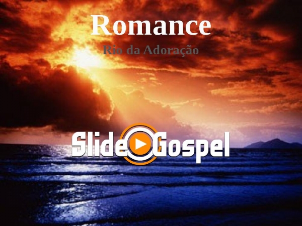 Romance