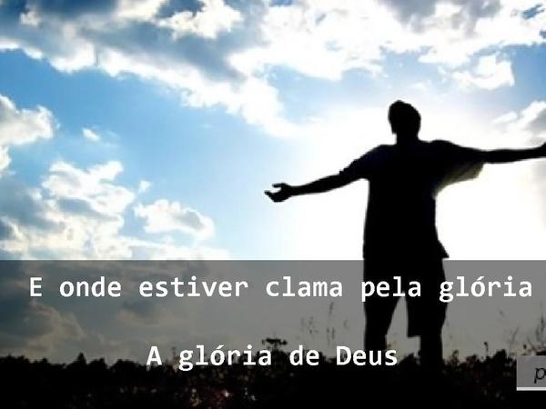 O Que Tua Glória Fez Comigo | Slide Gospel