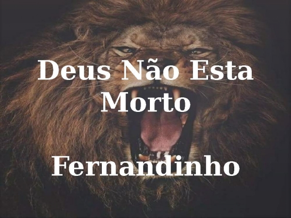 Fernandinho - Deus Não Está Morto (Letra) 