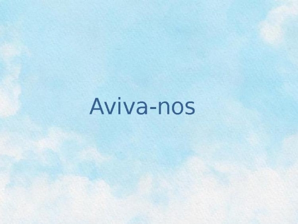 Aviva-nos