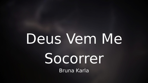 Deus Vem Me Socorrer