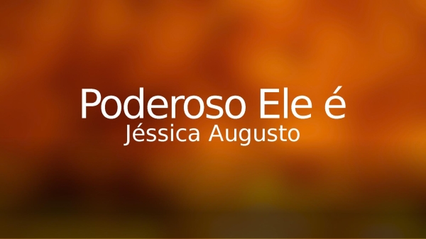 Poderoso Ele é