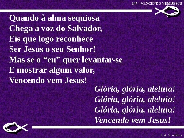 147 VENCENDO VEM JESUS.ppt