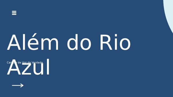 Além do Rio Azul