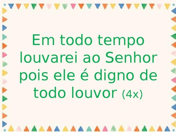 Em todo tempo louvarei ao senhor - página 2