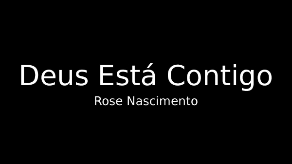 Deus Está Contigo