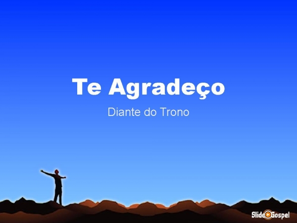 Te Agradeço