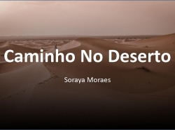 Caminho no Deserto.pptx
