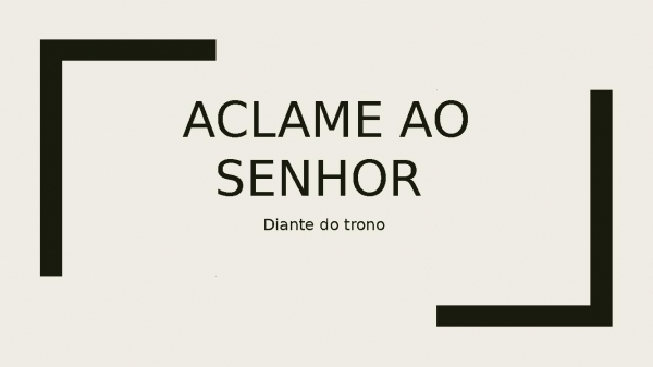 Aclame ao Senhor.pptx