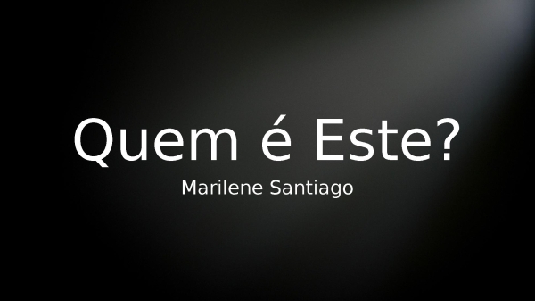 Quem é Este
