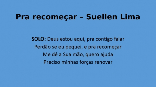 Pra recomeçar - Suellen Lima SLIDE.pptx