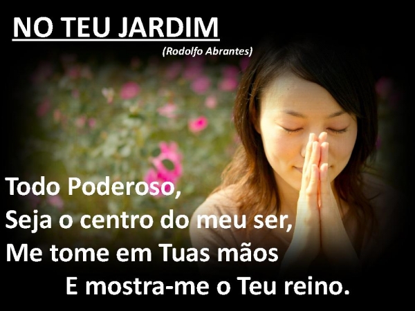 No teu Jardim