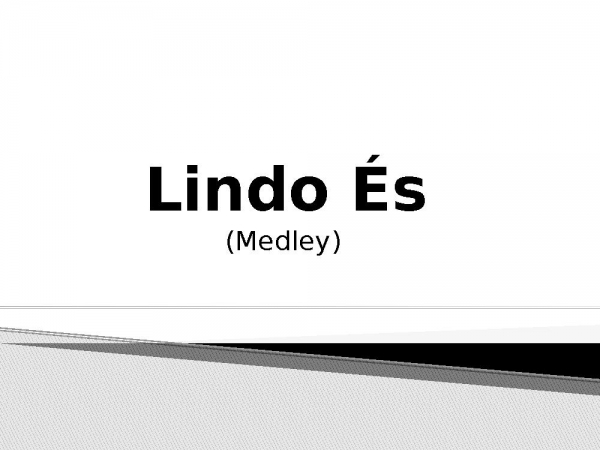 Lindo És