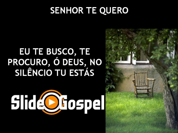 SENHOR TE QUERO