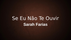 Se Eu Não Te Ouvir
