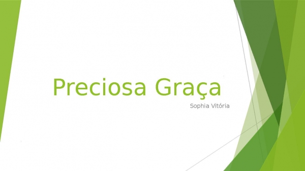 Preciosa Graça