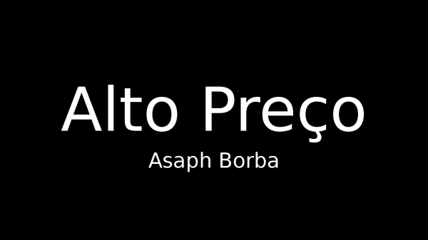 Alto Preço