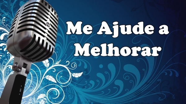 Me Ajude a Melhorar