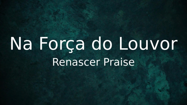 Na Força do Louvor