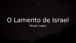 O Lamento de Israel