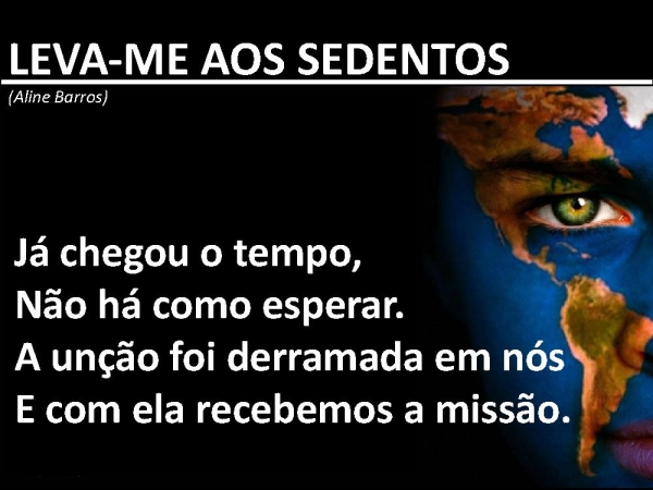 Leva-me aos sedentos