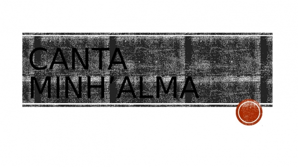 canta minha'alma.pptx