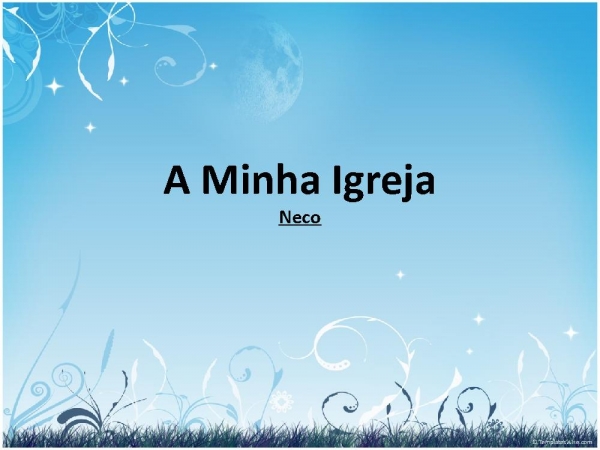 A minha igreja.pptx