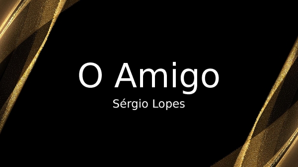 O Amigo
