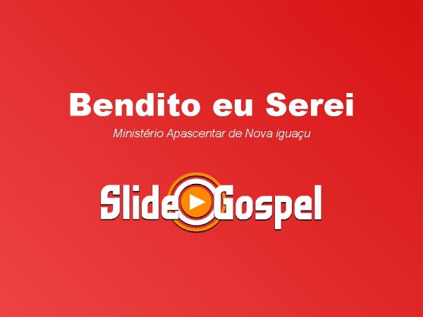 Bendito serei