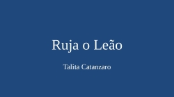 Ruja o Leão