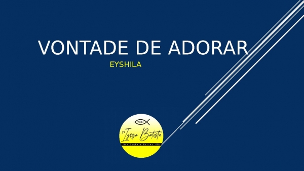 Vontade de Adorar