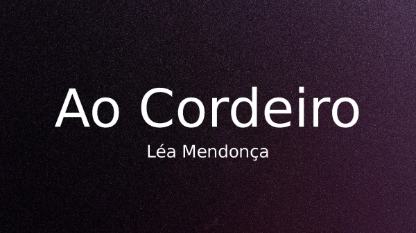 Ao Cordeiro